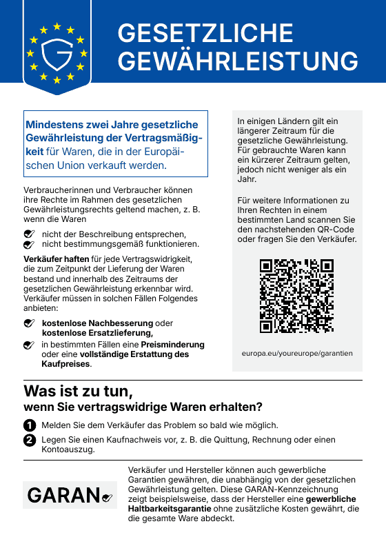 Gesetzliche Gewährleistung: Mindestens zwei Jahre gesetzliche Gewährleistung der Vertragsmäßigkeit für Waren, die in der Europäischen Union verkauft werden.